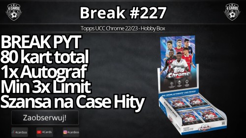 Topps UCC Chrome 22/23 - Hobby Box [Break#227].jpg